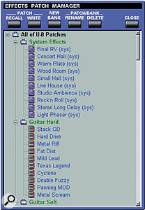 The U8's effects manager window, displaying a list of the supplied and user presets. The U8's effects manager window, displaying a list of the supplied and user presets.